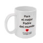 Taza personalizable "Para el mejor padre del mundo". Pon el texto que desees.