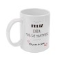 Taza blanca 350 ml personalizable "Feliz día de la madre"