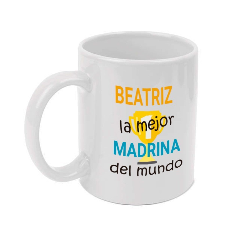 Personalized mug "World's Best Godmother". Add the name you want.